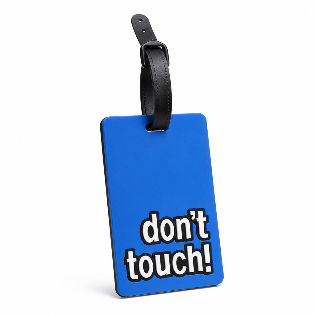 Bold Don't Touch Luggage Tag (Adjustable Strap)