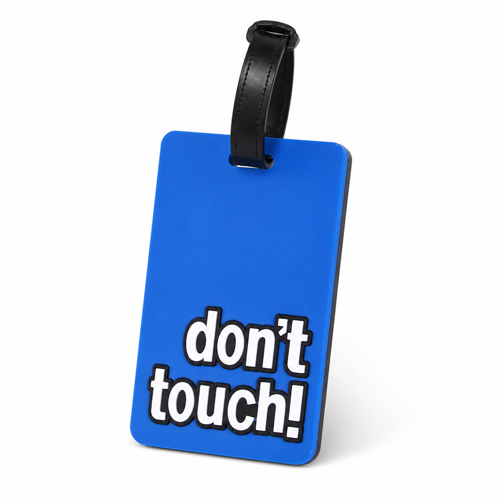 Bold Don't Touch Durable Luggage Tag (Sturdy Strap)